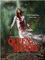 Queen of Blood在线观看和下载