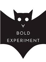 A Bold Experiment在线观看和下载