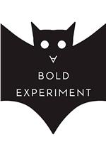 A Bold Experiment在线观看和下载