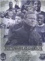 Everton F.C. vs Tottenham Hotspur Football Club在线观看和下载