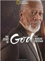与摩根·弗里曼探寻神的故事 第三季在线观看和下载