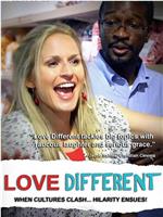 Love Different在线观看和下载