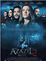 Azazil 2: Büyü在线观看和下载