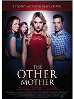 The Other Mother在线观看和下载