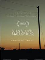 Sunshine State of Mind在线观看和下载