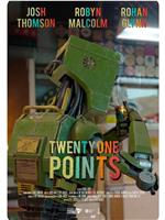 Twenty One Points在线观看和下载