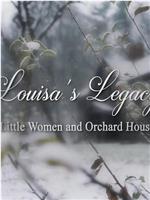 路易莎传奇——《小妇人》和果园屋在线观看和下载