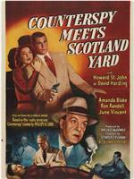 Counterspy Meets Scotland Yard在线观看和下载