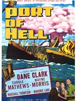 Port of Hell在线观看和下载