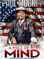 Paul Mooney: A Piece of My Mind - Godbless America在线观看和下载