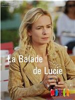 La balade de Lucie在线观看和下载