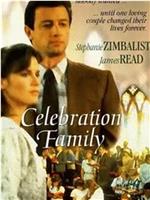 Celebration Family在线观看和下载