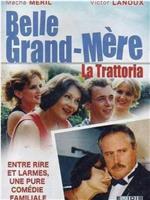 Belle Grand Mère - 'La Trattoria'在线观看和下载