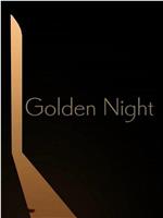 Golden Night在线观看和下载