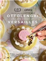 Ottolenghi and the Cakes of Versailles在线观看和下载