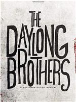 The Daylong Brothers在线观看和下载