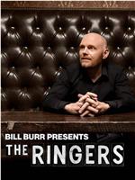 Bill Burr Presents: The Ringers Season 1在线观看和下载