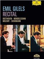 Emil Gilels: Recital在线观看和下载