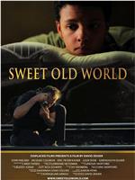 Sweet Old World在线观看和下载