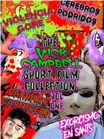 The Vick Campbell Short Film Collection在线观看和下载