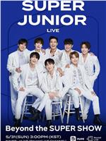 SUPER JUNIOR  Beyond Live在线观看和下载