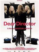 Dear Director在线观看和下载