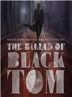 The Ballad of Black Tom在线观看和下载