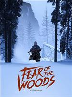 Fear of the Woods在线观看和下载
