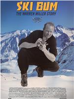 Ski Bum: The Warren Miller Story在线观看和下载