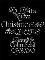 Christine and the Queens: La Vita Nuova在线观看和下载