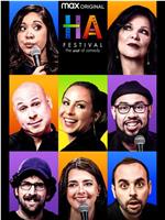 HA Festival: The Art of Comedy在线观看和下载