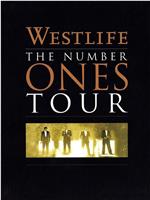 Westlife - The Number Ones Tour在线观看和下载