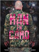 Man in Camo在线观看和下载