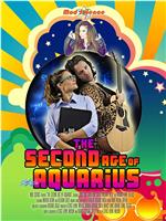 The Second Age of Aquarius在线观看和下载