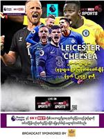 Leicester City vs Chelsea在线观看和下载