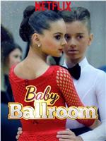 Baby Ballroom Season 2在线观看和下载