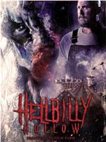 Hellbilly Hollow在线观看和下载