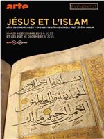 Jésus et l'Islam在线观看和下载
