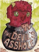 The Devil's Asshole在线观看和下载