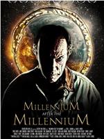 Millennium After the Millennium在线观看和下载