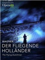 瓦格纳《漂泊的荷兰人》在线观看和下载