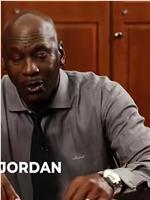 The Uncut Interview with Michael Jordan在线观看和下载