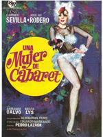 Una mujer de cabaret在线观看和下载