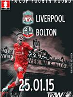 The FA Cup Fourth Round Liverpool vs Bolton Wanderers在线观看和下载