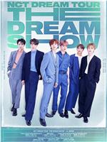 NCT DREAM TOUR "THE DREAM SHOW" in Seoul在线观看和下载