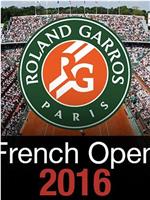 French Open Live 2016在线观看和下载