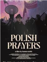 Polish Prayers在线观看和下载