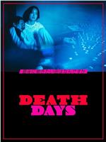 Death Days在线观看和下载