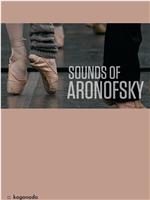 Sounds of Aronofsky在线观看和下载