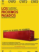 Los Próximos pasados在线观看和下载